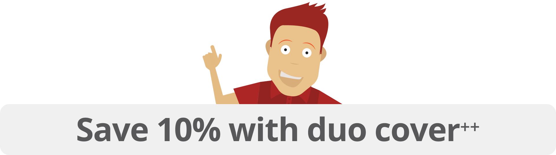 Save 10% with duo cover++ banner